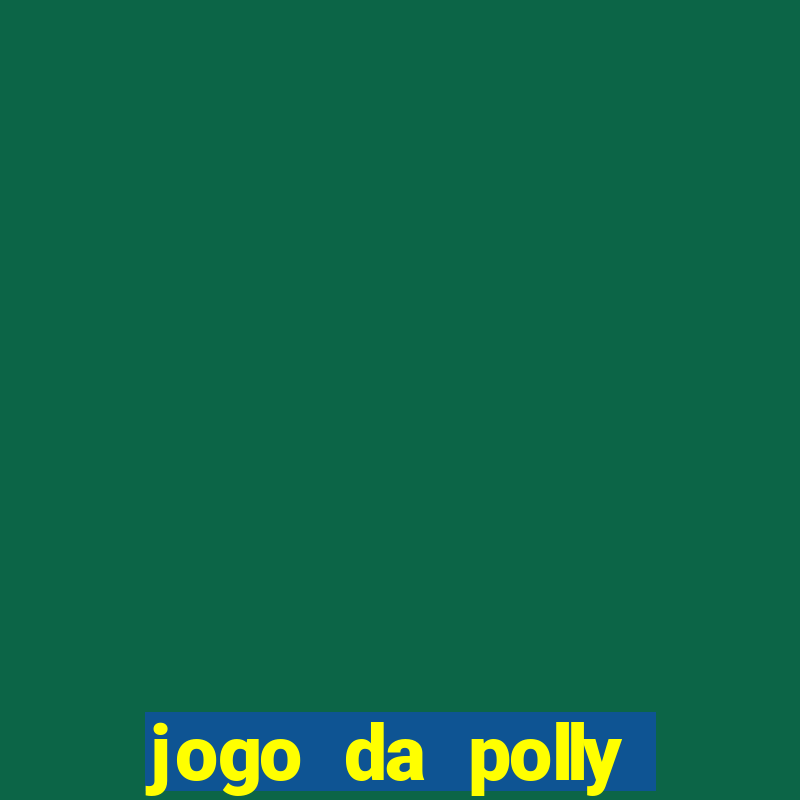 jogo da polly pocket 360